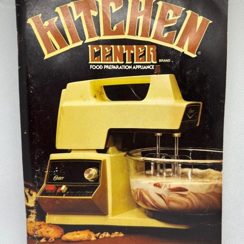 Vintage 1981 Oster Kitchen Center Food Preparation Appliance Cookbook